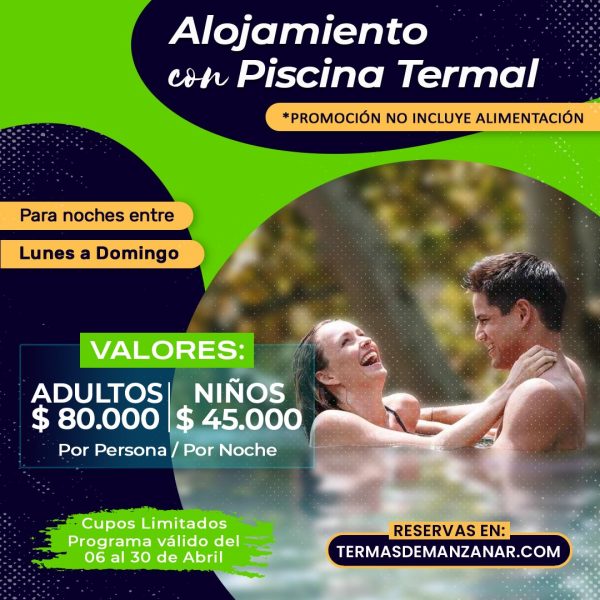 Alojamiento con Piscina Termal Sin Pensión – Abril